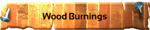 Wood Burnings
