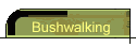 Bushwalking